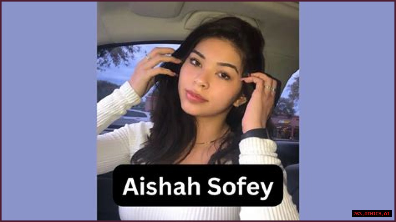 Aishahssofey Leaked: The Complete Guide To Understanding The Controversy