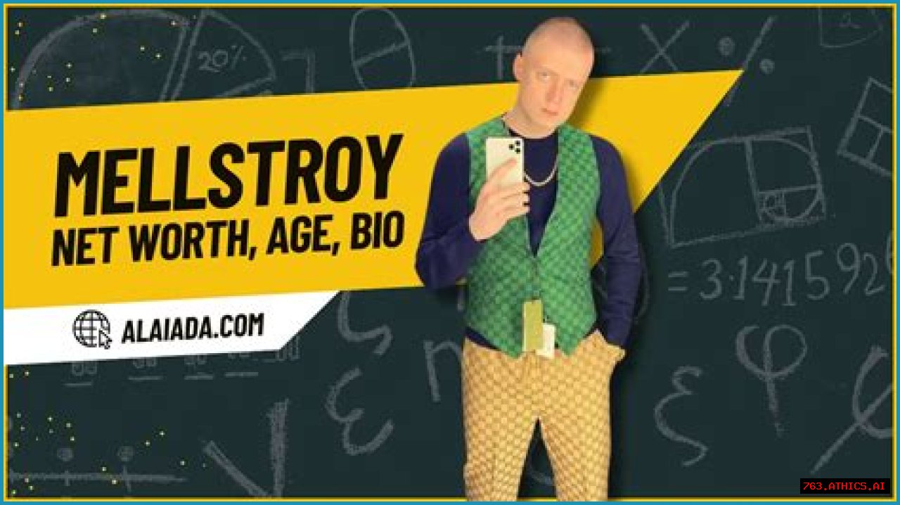 Exploring The Intriguing Net Worth Of Mellstroy