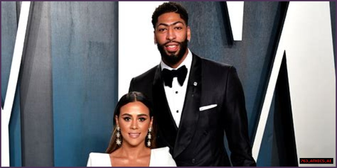 Exploring The Life Of Anthony Davis' Wife: A Comprehensive Guide